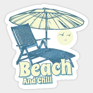 Beach and chill Sticker